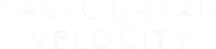 Taste Urban Velocity